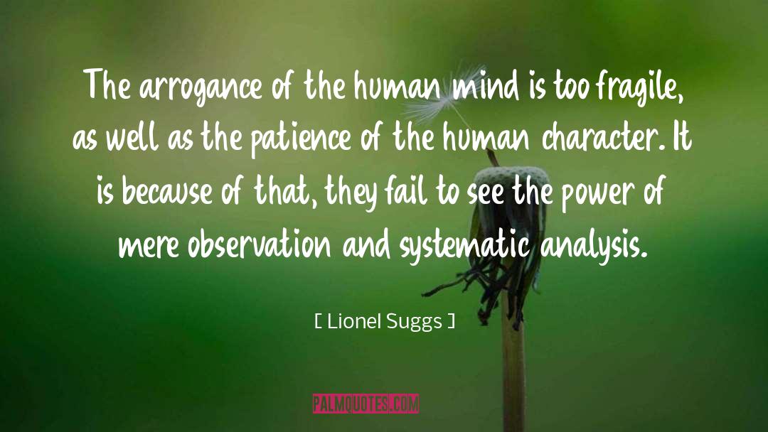 Human Character quotes by Lionel Suggs