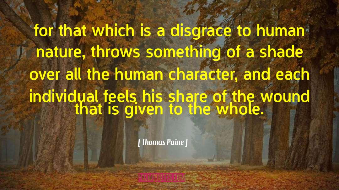 Human Character quotes by Thomas Paine