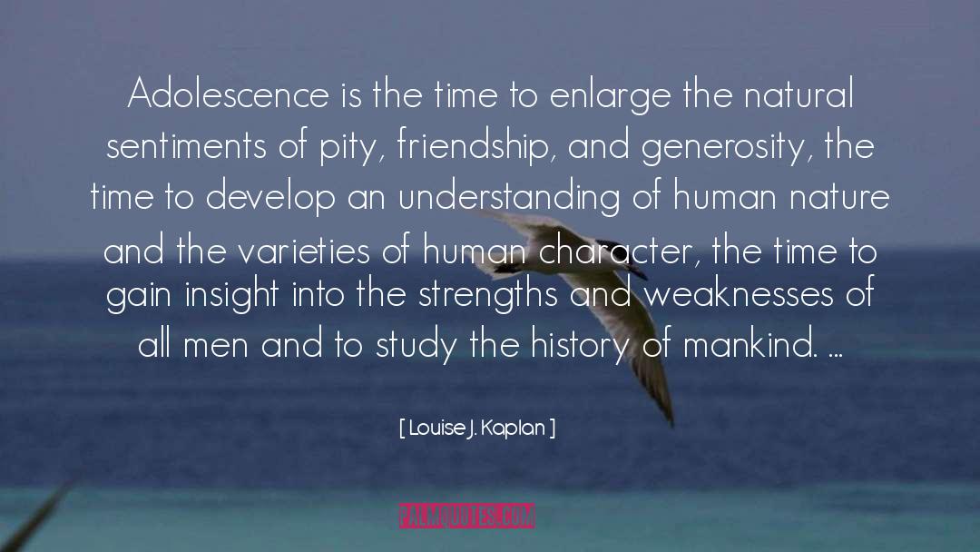 Human Character quotes by Louise J. Kaplan