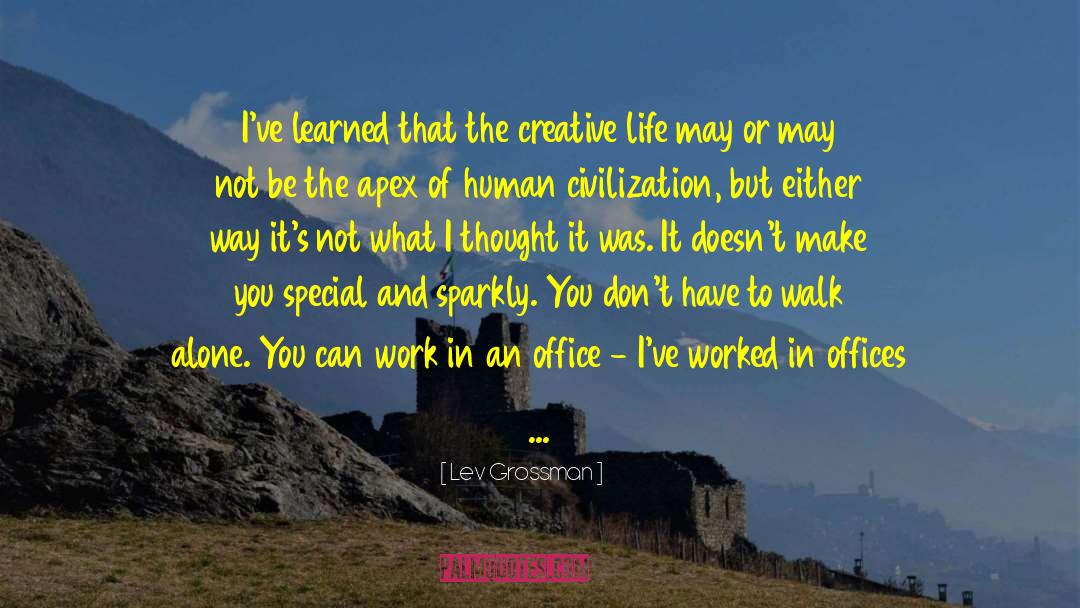 Human Civilization quotes by Lev Grossman