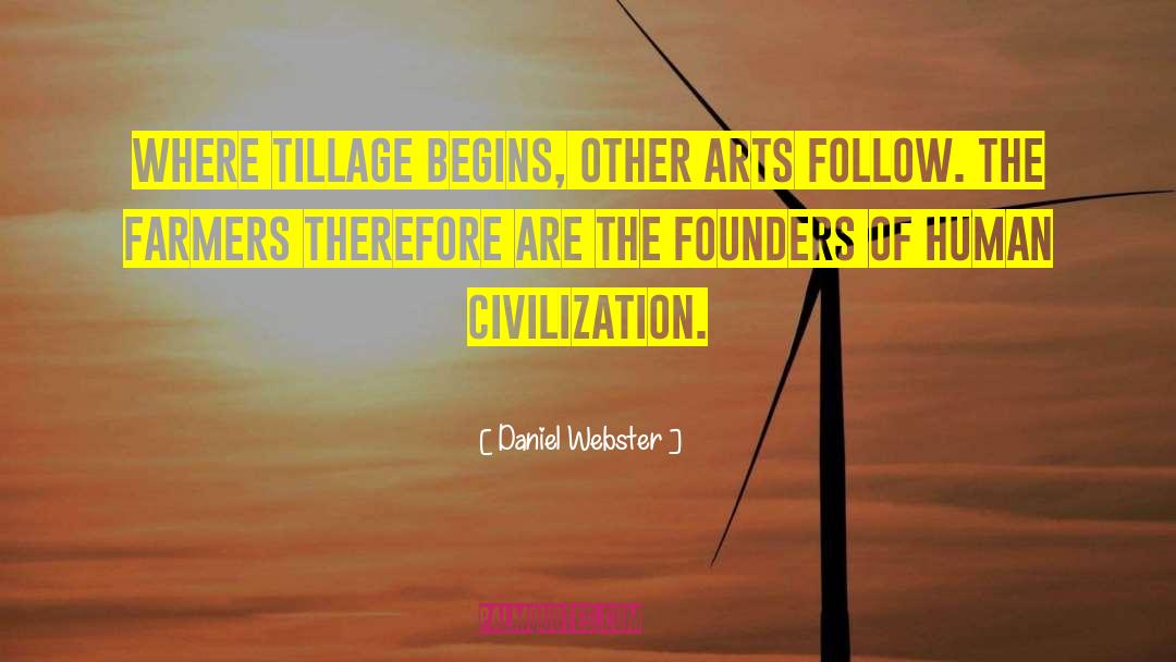 Human Civilization quotes by Daniel Webster