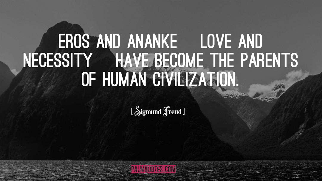 Human Civilization quotes by Sigmund Freud