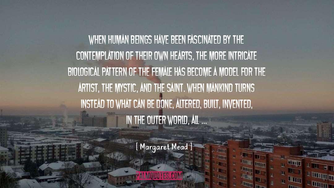 Human Communities quotes by Margaret Mead