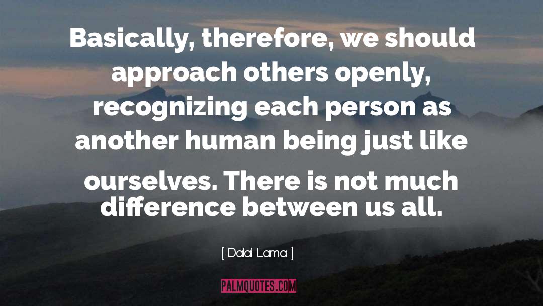 Human Completion quotes by Dalai Lama