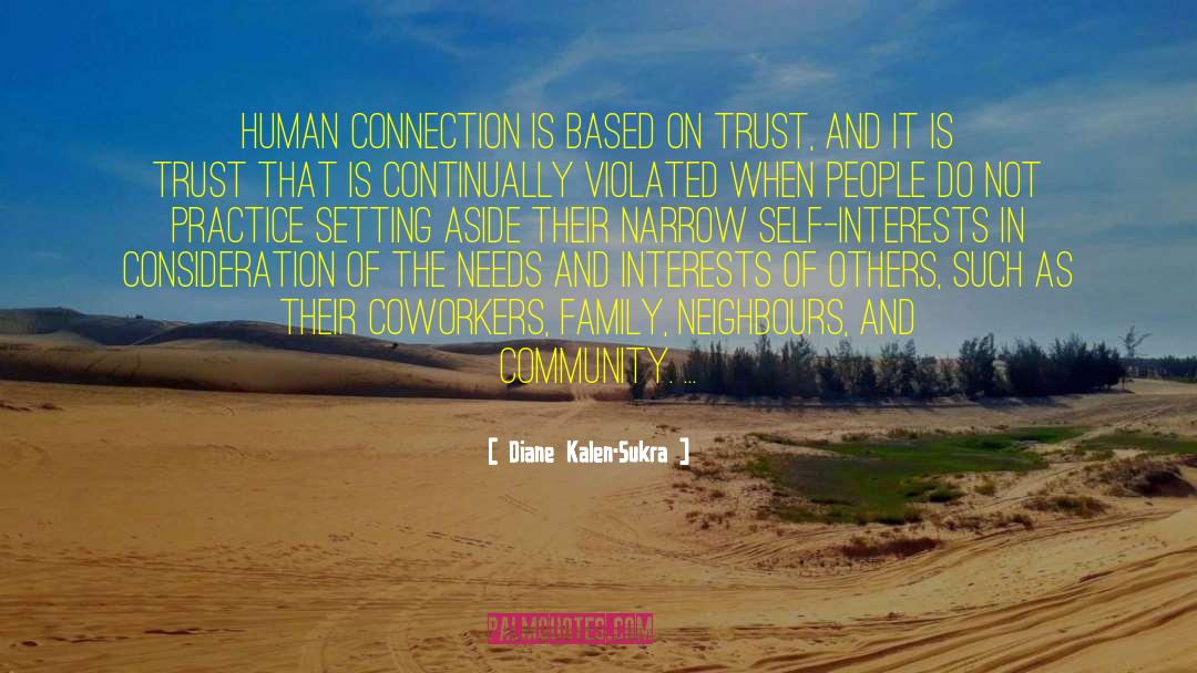 Human Connection quotes by Diane Kalen-Sukra