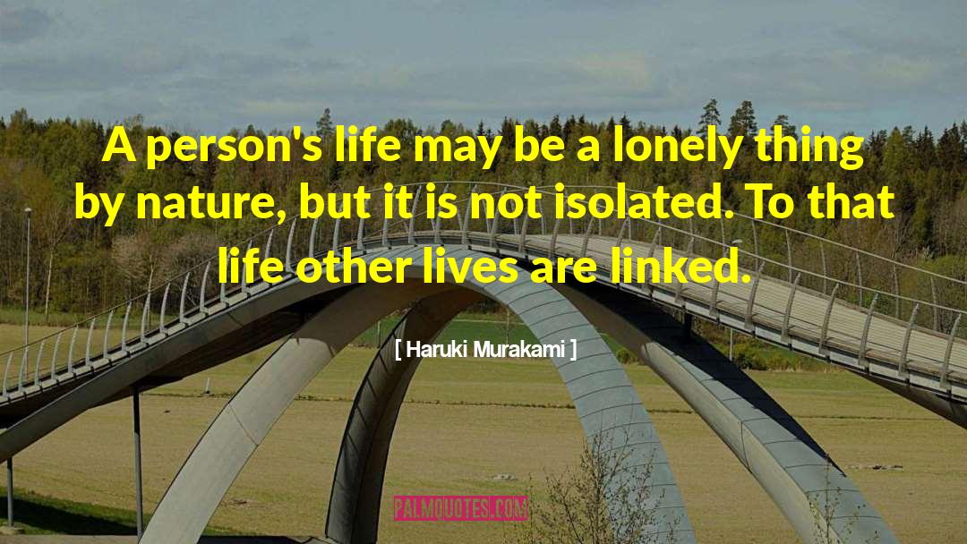 Human Connection quotes by Haruki Murakami
