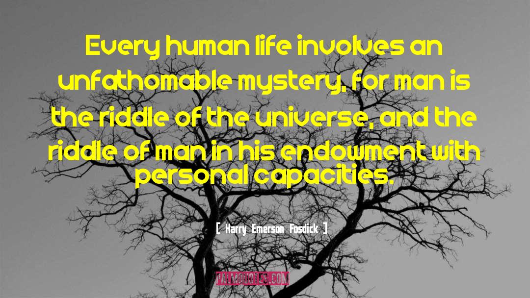 Human Cruelty quotes by Harry Emerson Fosdick