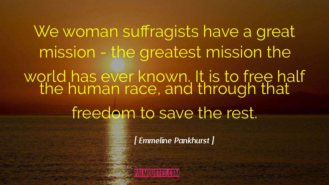 Human Defiance quotes by Emmeline Pankhurst