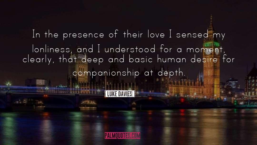 Human Desire quotes by Luke Davies