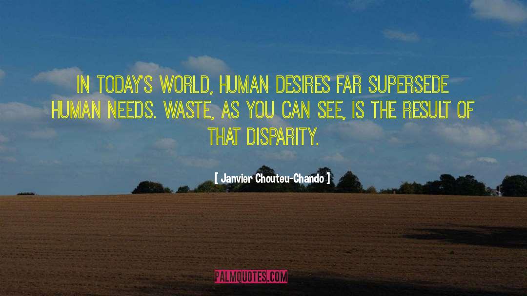 Human Desires quotes by Janvier Chouteu-Chando