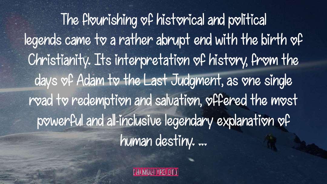 Human Destiny quotes by Hannah Arendt