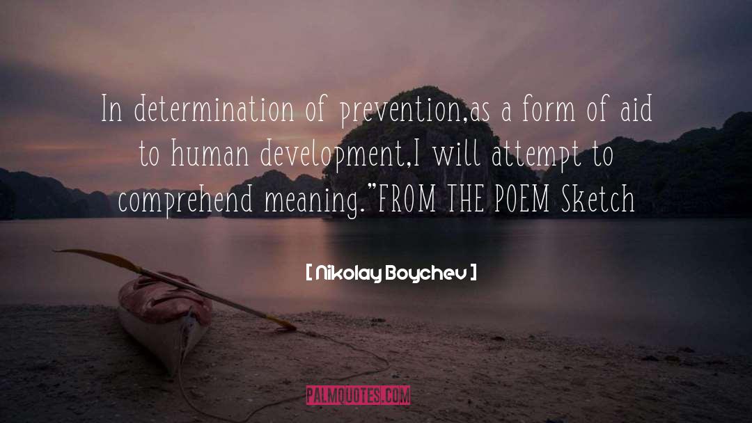 Human Development quotes by Nikolay Boychev