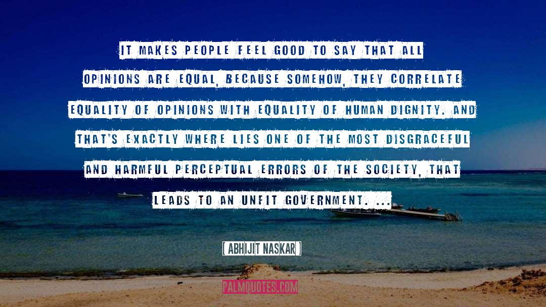 Human Dignity quotes by Abhijit Naskar