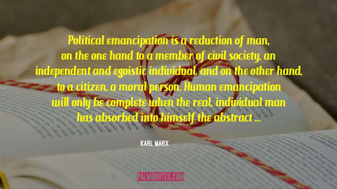 Human Emancipation quotes by Karl Marx