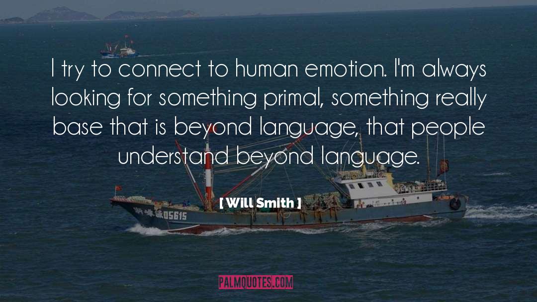 Human Emotion quotes by Will Smith