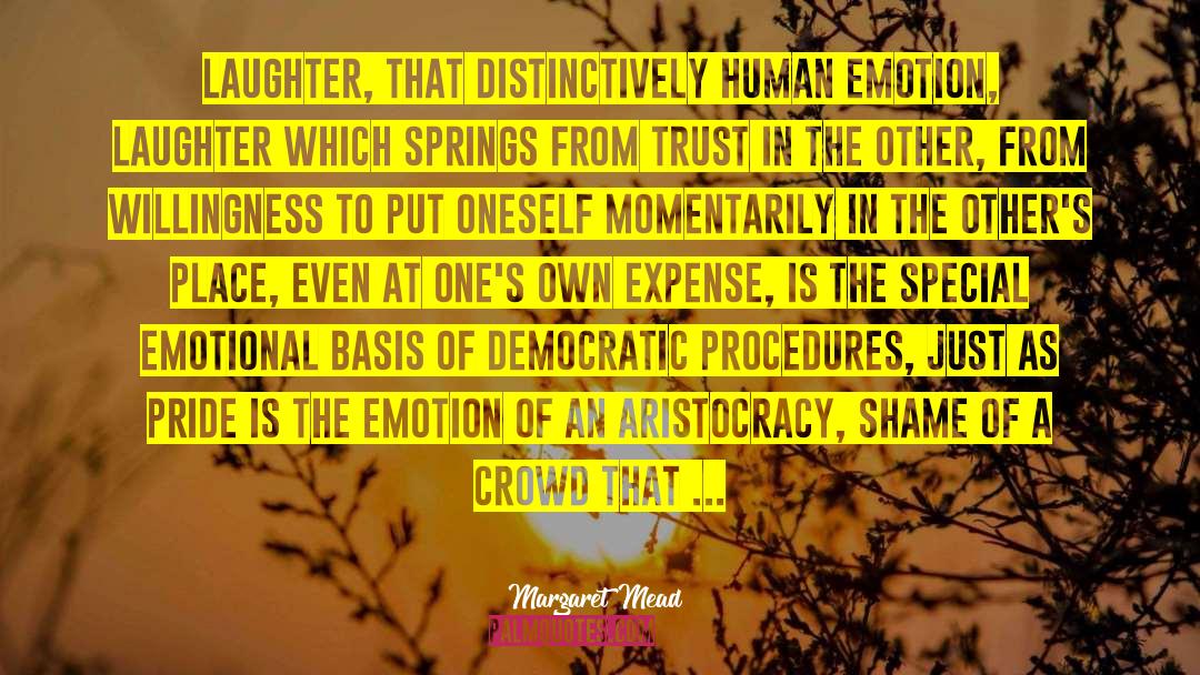 Human Emotion quotes by Margaret Mead