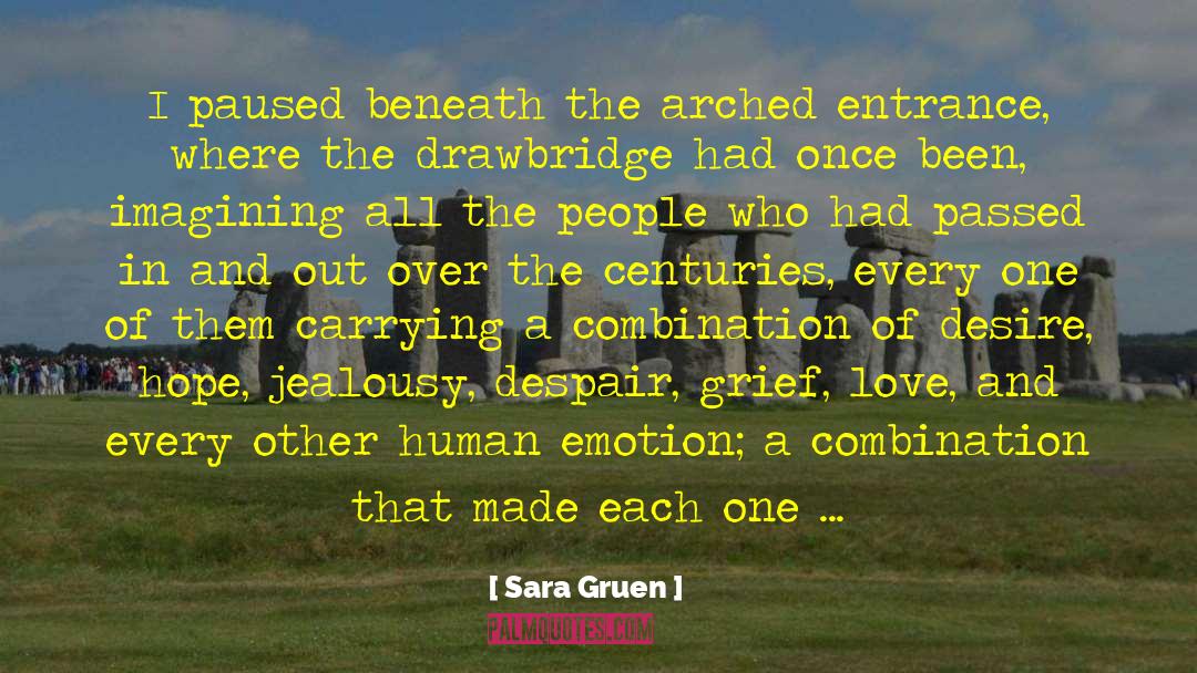 Human Emotion quotes by Sara Gruen