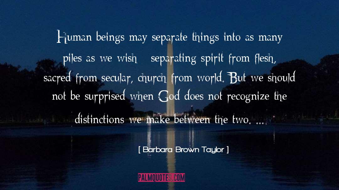 Human Emotion quotes by Barbara Brown Taylor