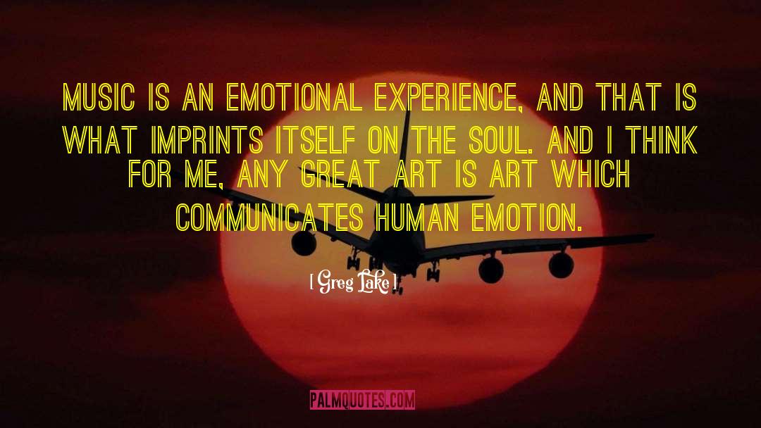 Human Emotion quotes by Greg Lake