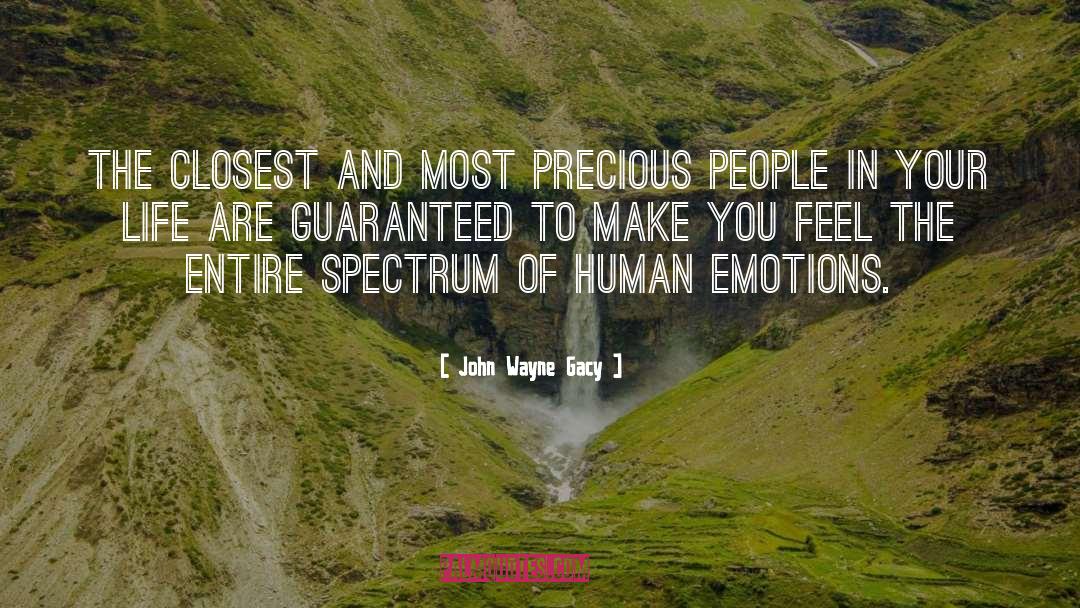 Human Emotions quotes by John Wayne Gacy