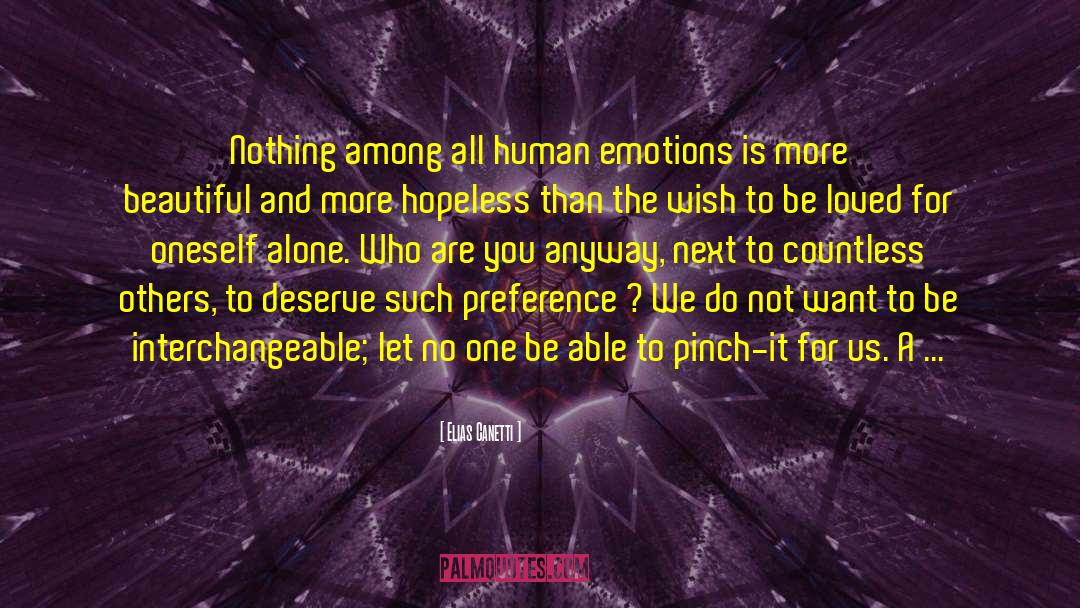 Human Emotions quotes by Elias Canetti