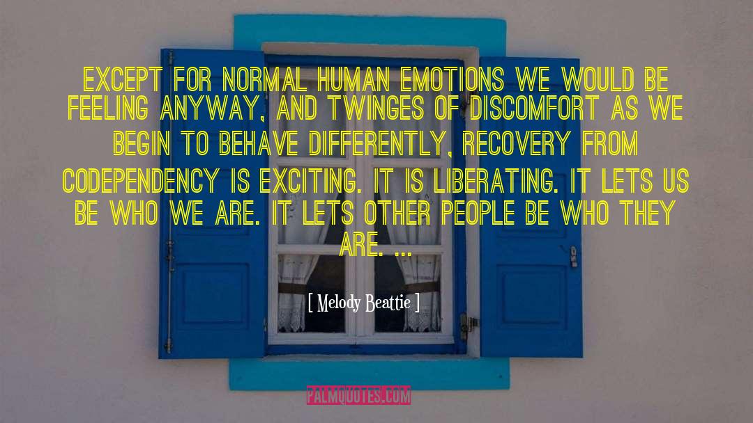 Human Emotions quotes by Melody Beattie