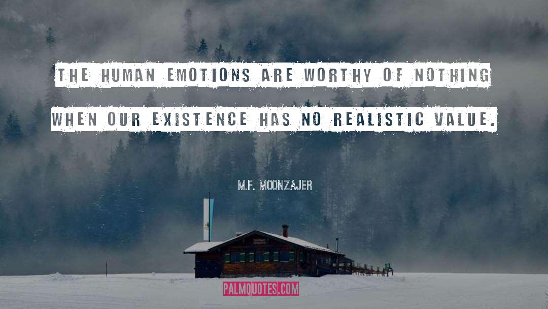 Human Emotions quotes by M.F. Moonzajer