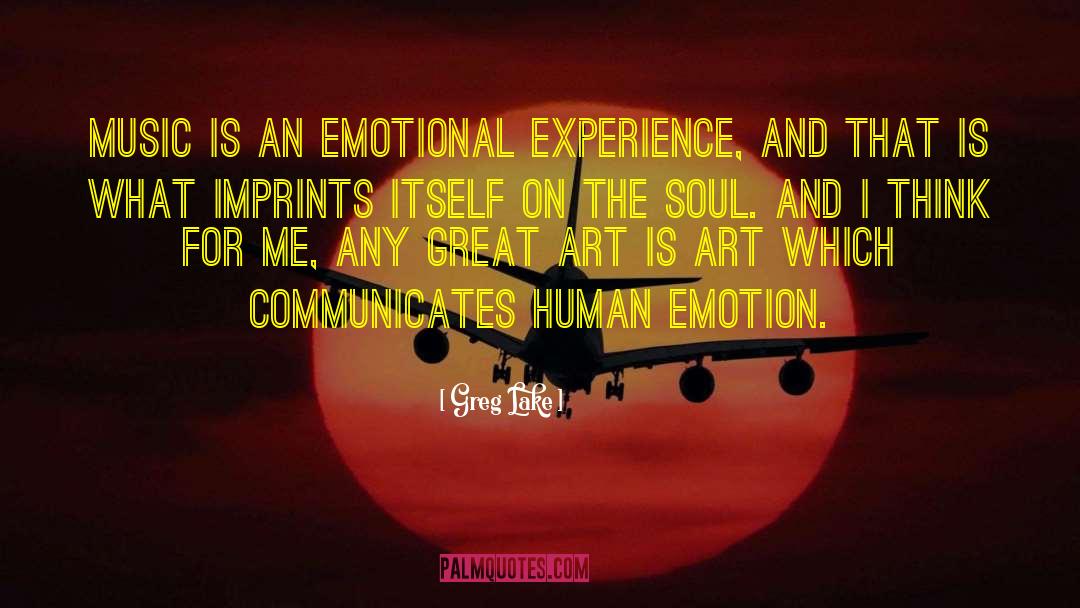 Human Emotions quotes by Greg Lake