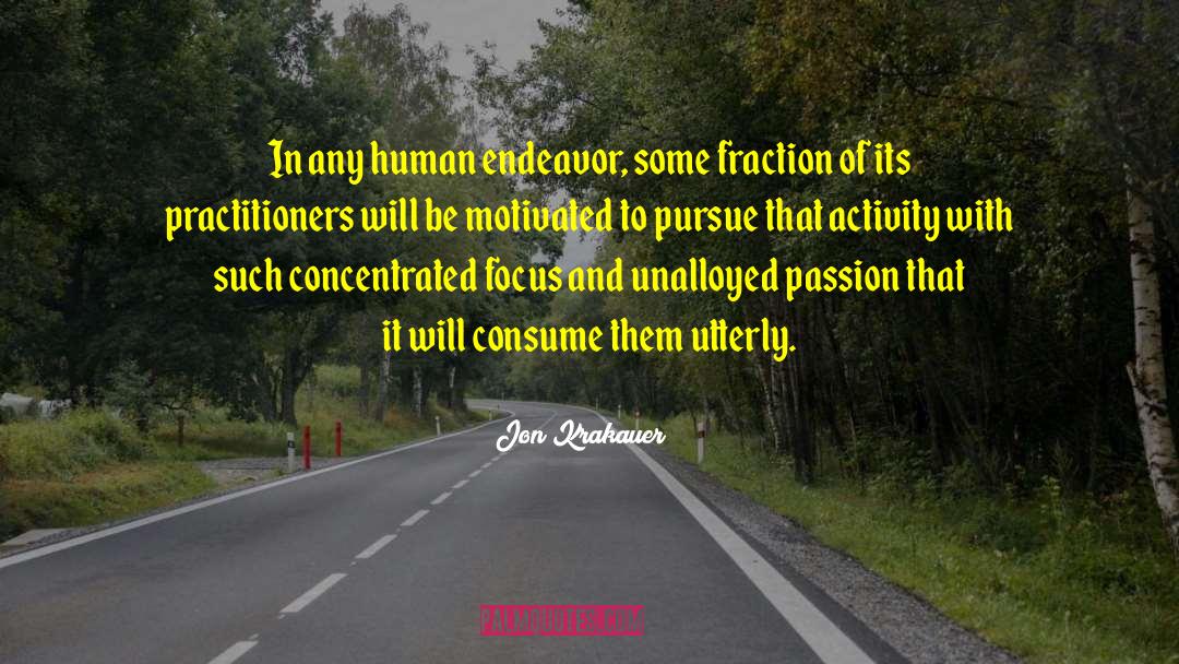 Human Endeavor quotes by Jon Krakauer