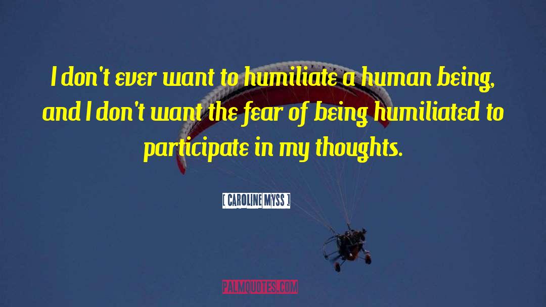 Human Energy quotes by Caroline Myss