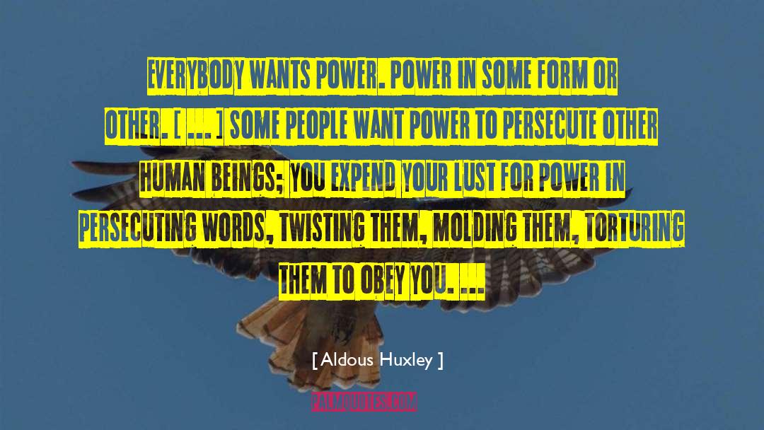 Human Energy quotes by Aldous Huxley
