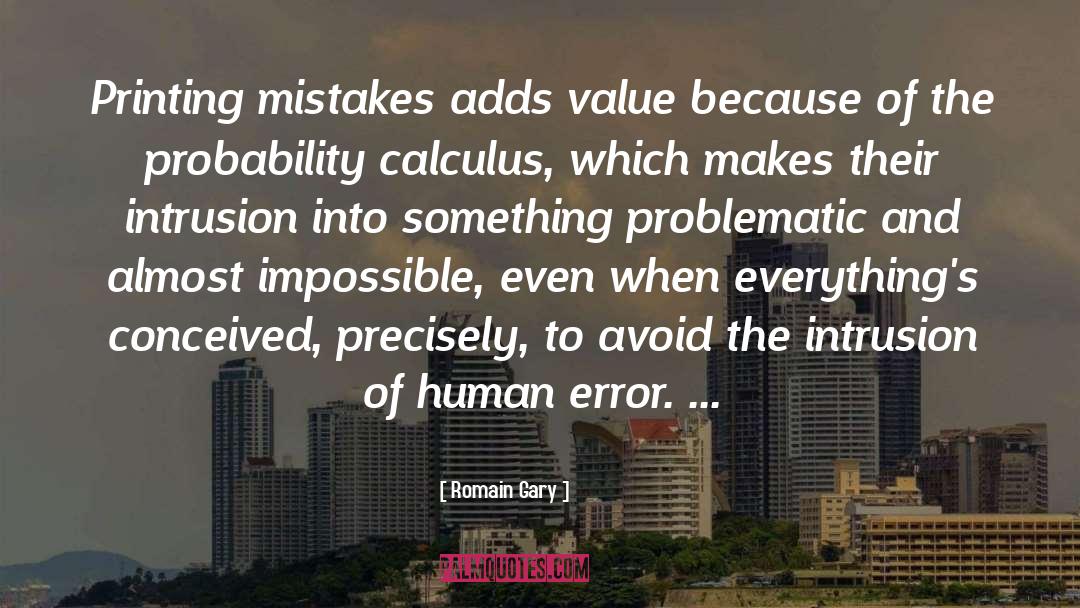 Human Error quotes by Romain Gary