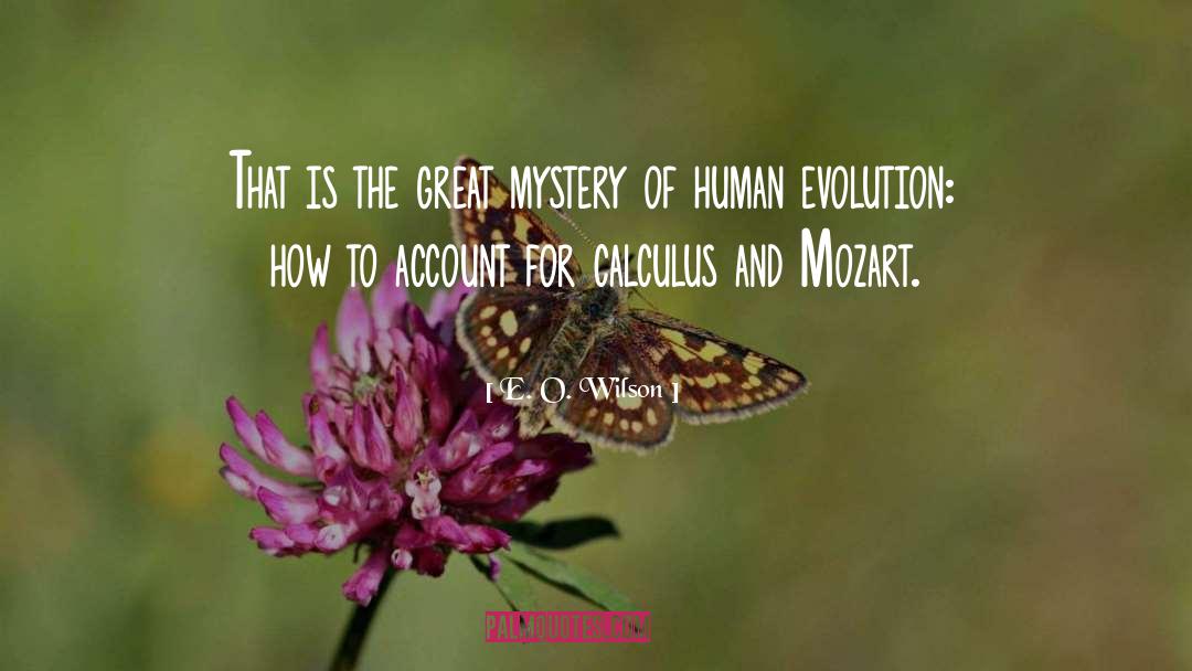 Human Evolution quotes by E. O. Wilson