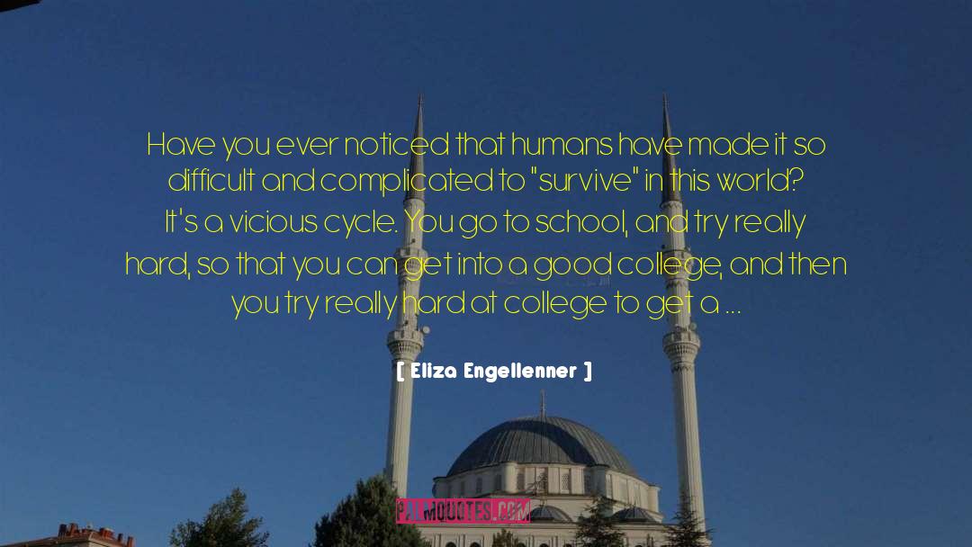 Human Evolutionution quotes by Eliza Engellenner