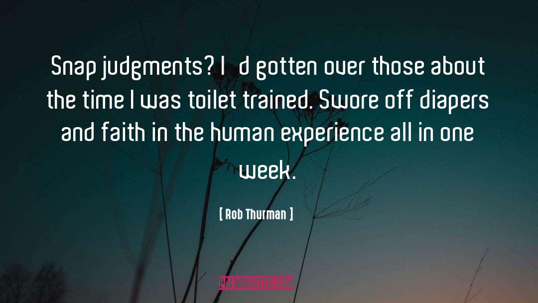 Human Experience quotes by Rob Thurman