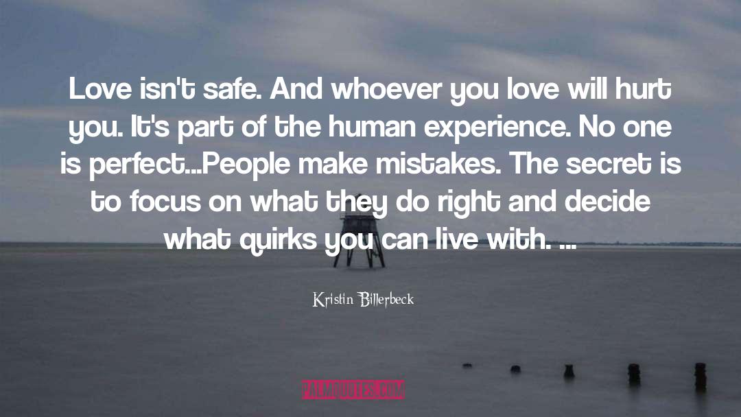 Human Experience quotes by Kristin Billerbeck