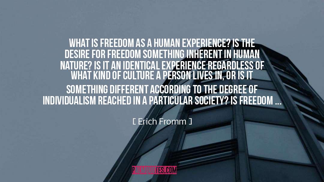 Human Experience quotes by Erich Fromm