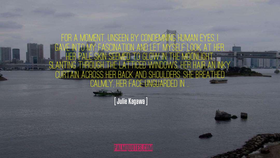 Human Eyes quotes by Julie Kagawa