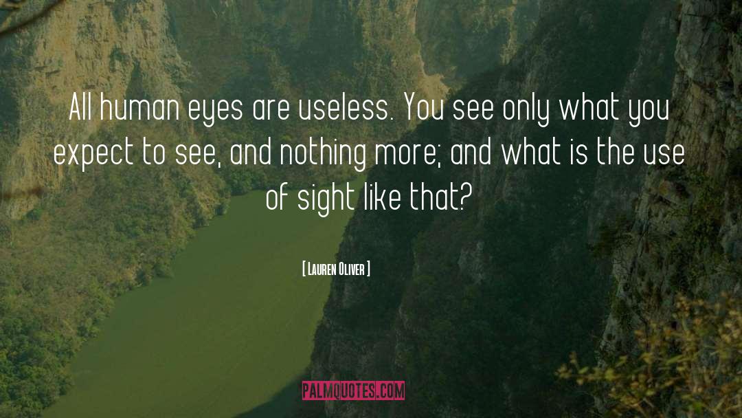 Human Eyes quotes by Lauren Oliver