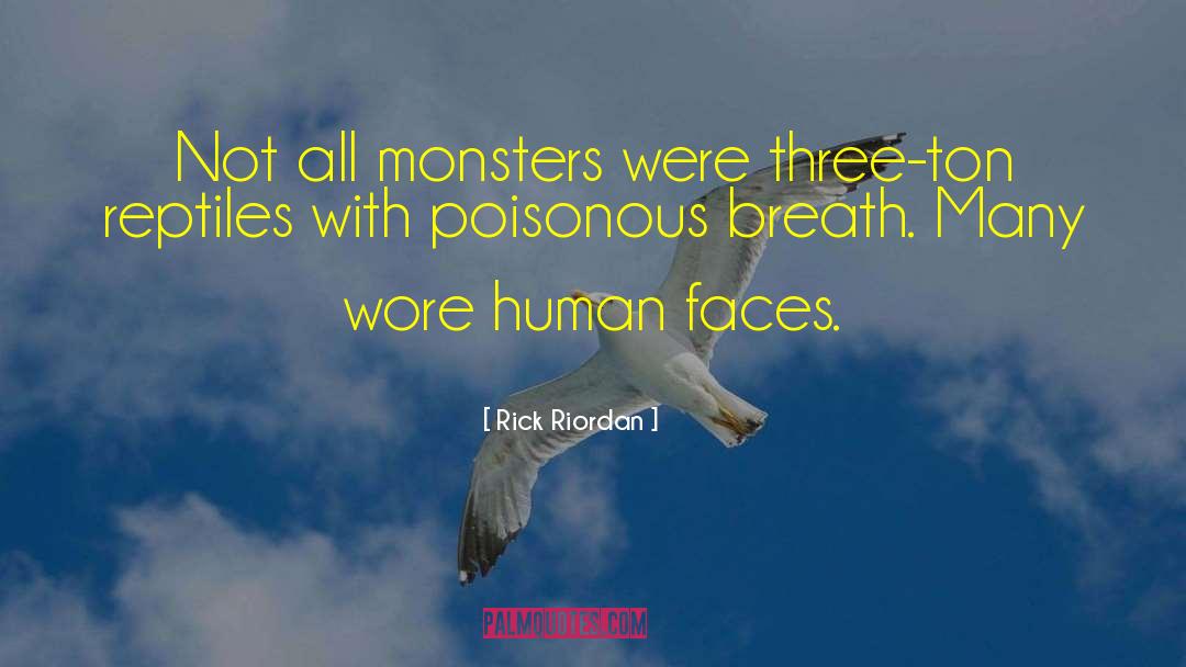 Human Faces quotes by Rick Riordan