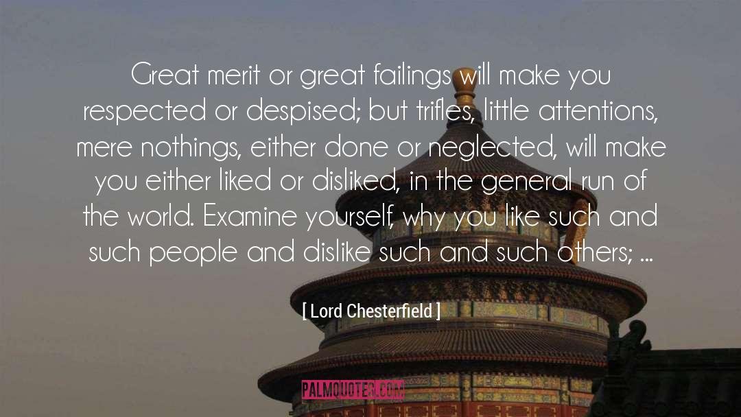 Human Failings quotes by Lord Chesterfield