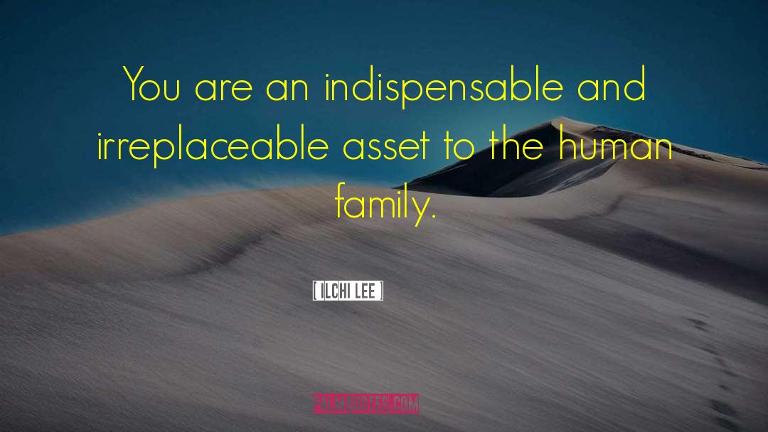 Human Family quotes by Ilchi Lee