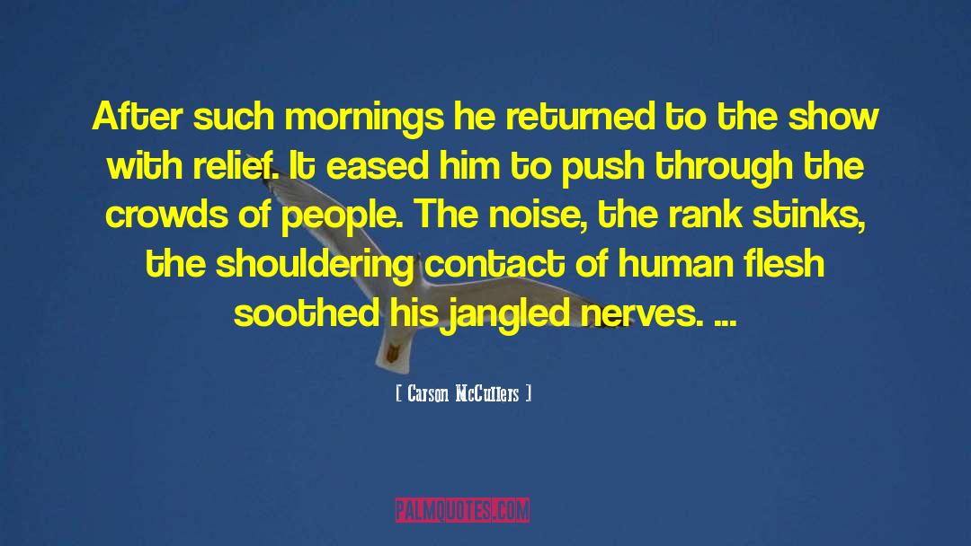 Human Flesh quotes by Carson McCullers