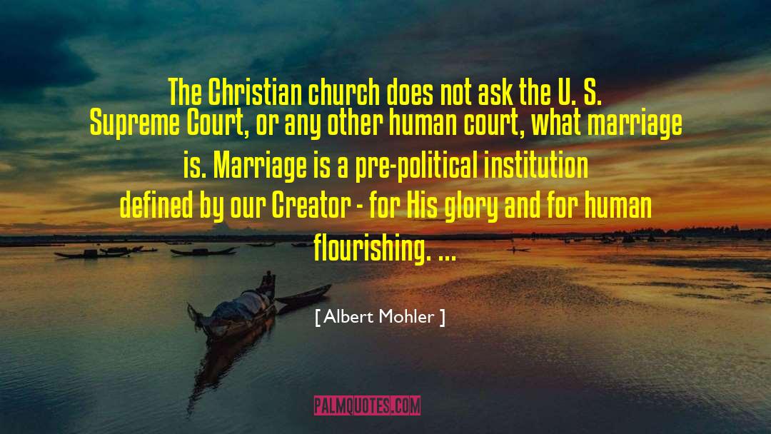 Human Flourishing quotes by Albert Mohler