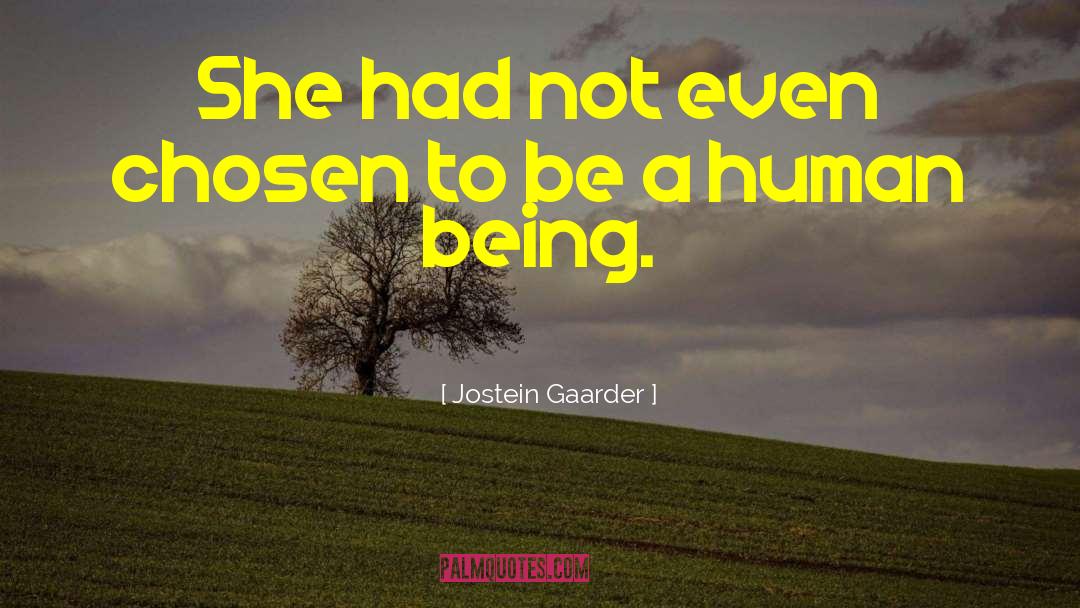 Human Foibles quotes by Jostein Gaarder