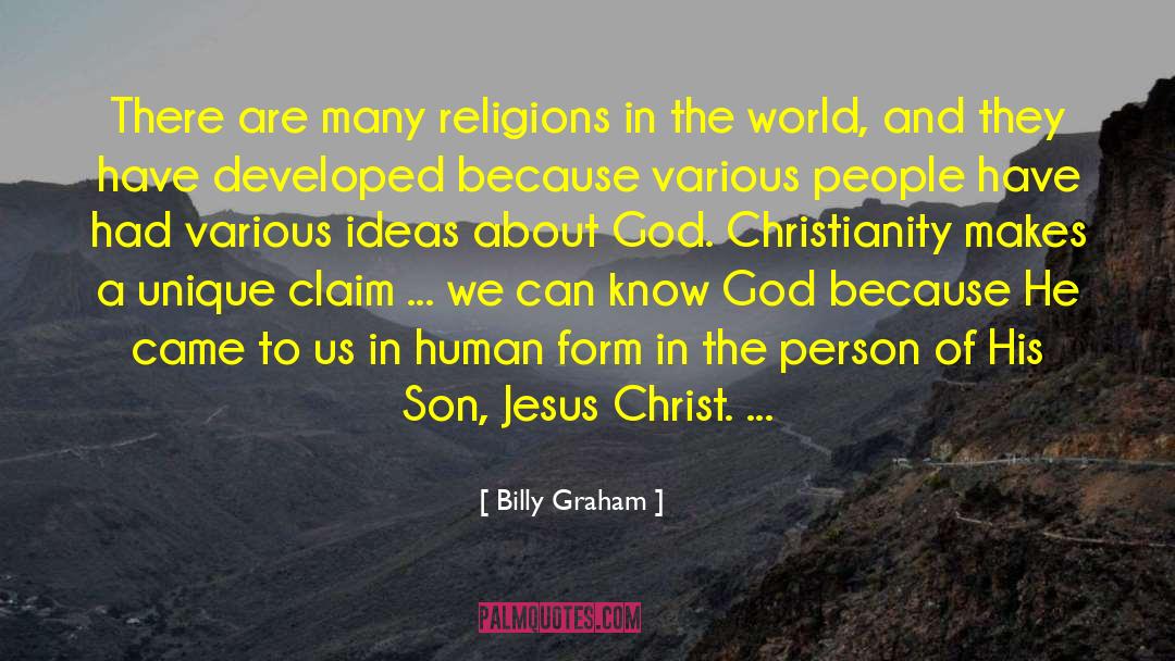 Human Form quotes by Billy Graham