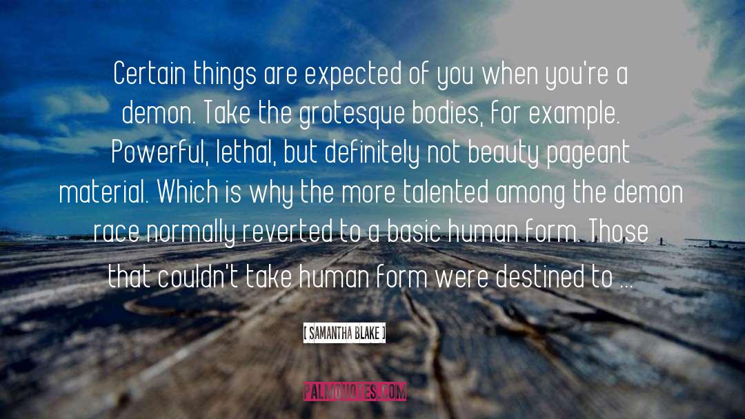 Human Form quotes by Samantha Blake