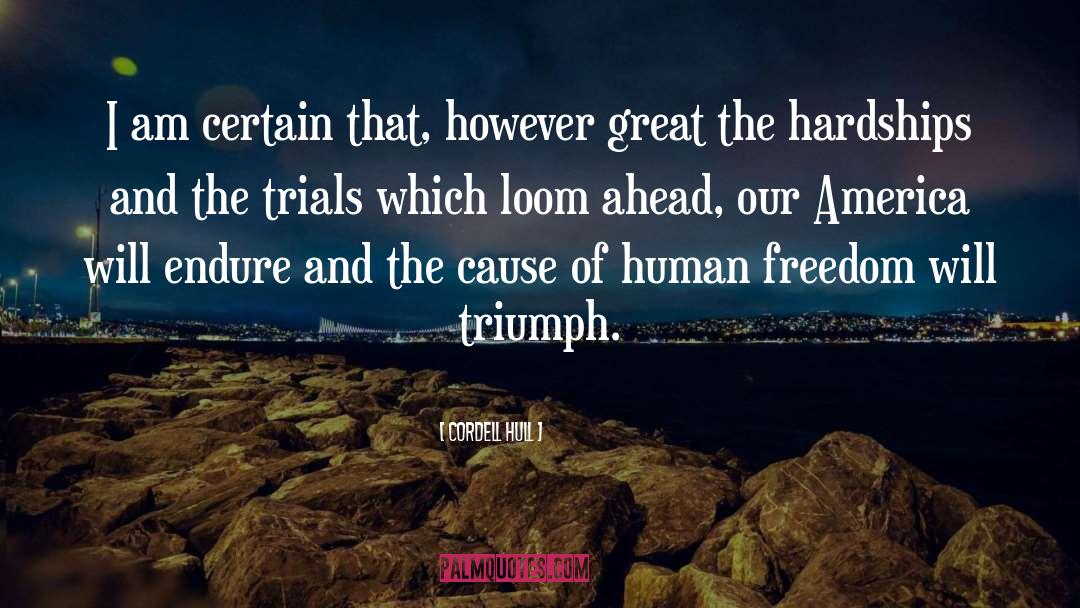 Human Freedom quotes by Cordell Hull