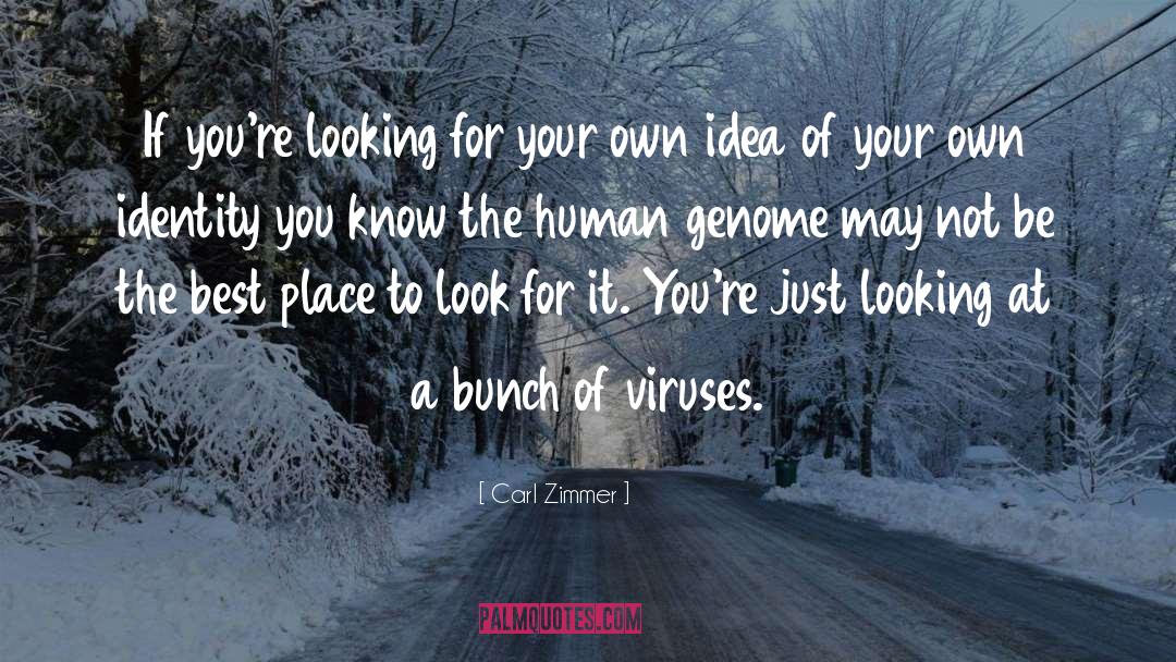 Human Genome Project quotes by Carl Zimmer
