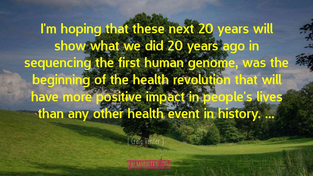 Human Genome Project quotes by Craig Venter